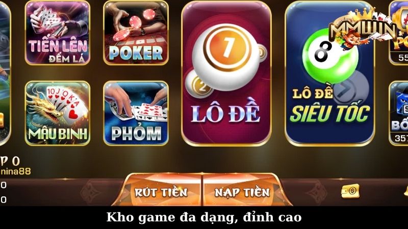 Kho game đa dạng, đỉnh cao